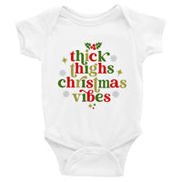 Thick Thighs Christmas Vibes Baby Onesie