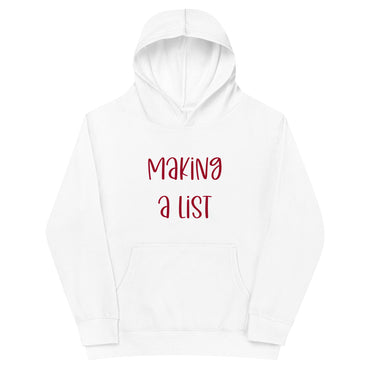 Making A List Kids Hoodie