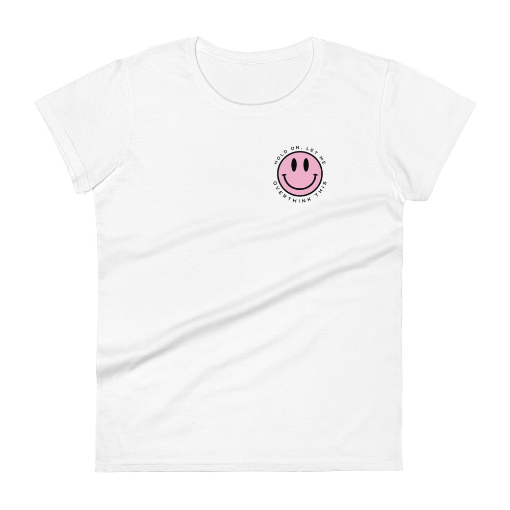Let Me Overthink This Womens Tee