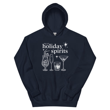 Full of Holiday Spirits Hoodie