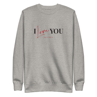 I Love You Womens Crewneck Sweatshirt